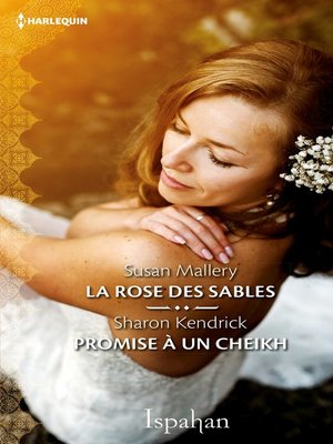cover image of La rose des sables--Promise à un cheikh